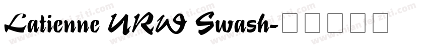Latienne URW Swash字体转换